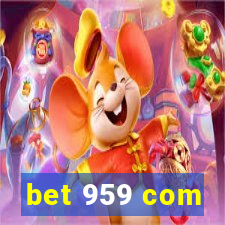 bet 959 com